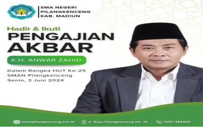 PENGAJIAN AKBAR K.H. ANWAR ZAHID DI SMAN PILANGKENCENG